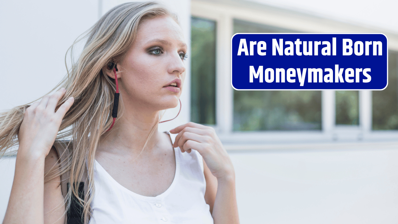Top 3 Zodiac Signs Are Natural Born Moneymakers